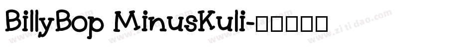 BillyBop MinusKuli字体转换